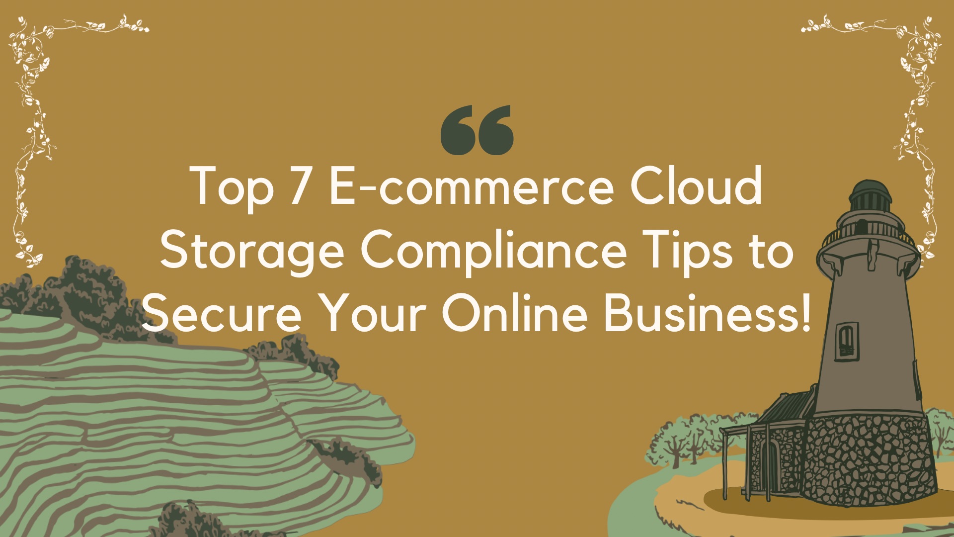 E-commerce cloud storage compliance tips